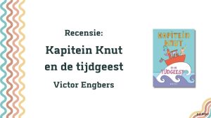 Kapitein Knut en de tijdgeest