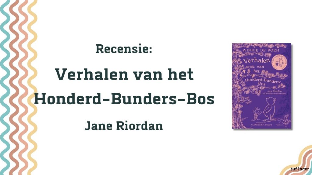 Verhalen van het Honderd-Bunders-Bos